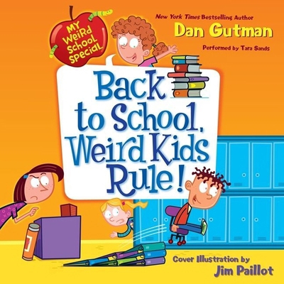 My Weird School Special: Back to School, Weird ... 1483004988 Book Cover