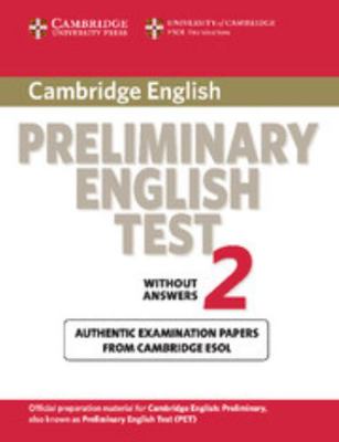 Cambridge Preliminary English Test 2: Examinati... 0521754666 Book Cover