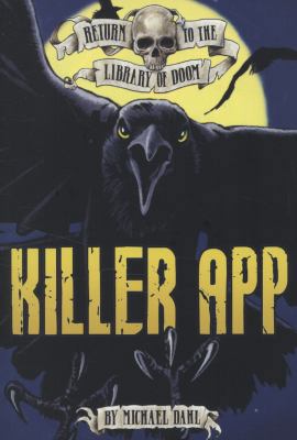 Killer App (Return to the Library of Doom) 1406237000 Book Cover