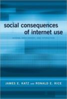 Social Consequences of Internet Use: Access, In... 0262112698 Book Cover