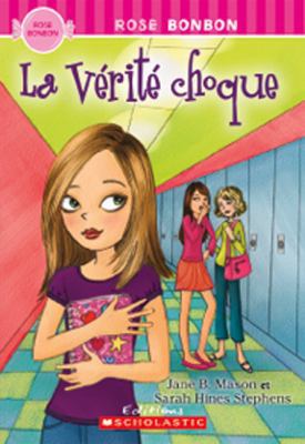 Rose Bonbon: La V?rit? Choque [French] 1443111031 Book Cover