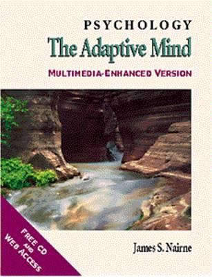 Psychology the Adaptive Mind Multimedia Enhance... 0534362117 Book Cover