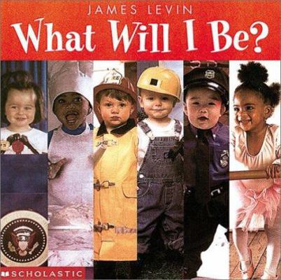 What Will I Be? 0613332253 Book Cover