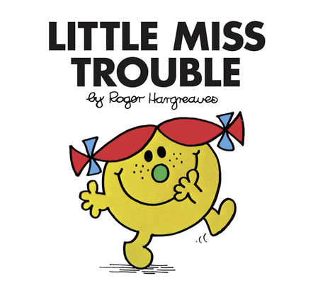 Little Miss Trouble (Little Miss Classic Library) 1405289740 Book Cover