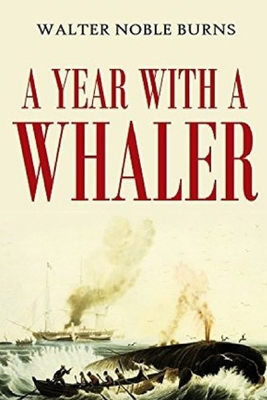 A Year with a Whaler B08KK2HB9R Book Cover