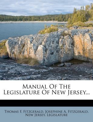 Manual of the Legislature of New Jersey... 1273578090 Book Cover