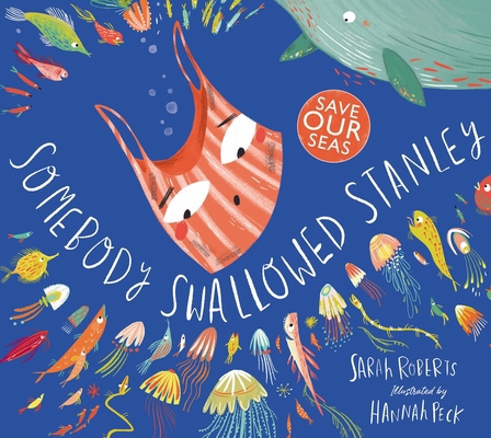 Somebody Swallowed Stanley 1407195107 Book Cover