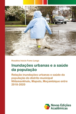 Inundações urbanas e a saúde da população [Portuguese] 6209091024 Book Cover