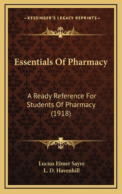 Essentials of Pharmacy: A Ready Reference for S... 1164806432 Book Cover