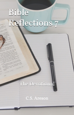 Bible Reflections 7: The Devotional 1704044901 Book Cover