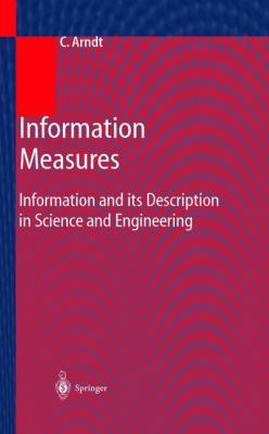 Information Measures : Information and Its Desc... B01M5952UJ Book Cover