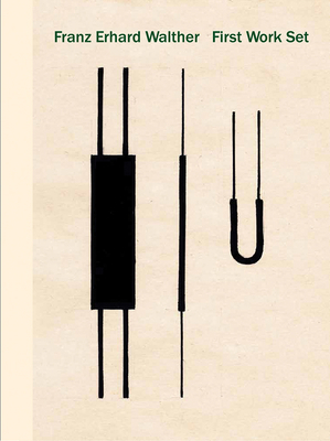 Franz Erhard Walther: First Work Set 1963-1969 3863357973 Book Cover