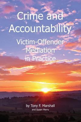 Crime and Accountability: Victim - Offender Med... 1717830242 Book Cover