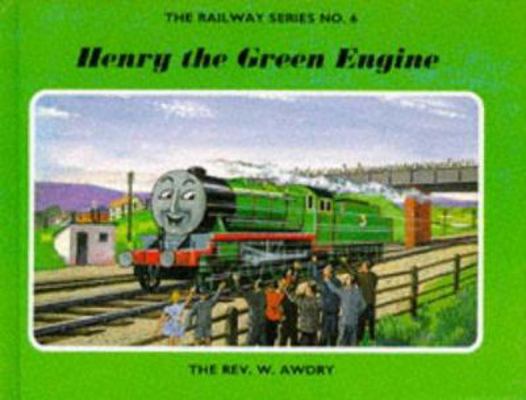 Henry the Green Engine (The Railway Series No. 6) 0434966703 Book Cover