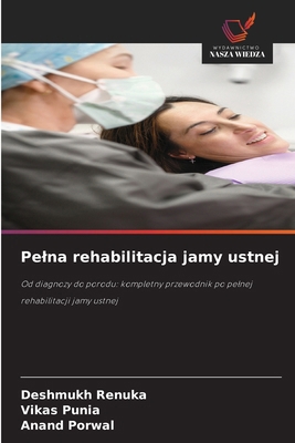 Pelna rehabilitacja jamy ustnej [Polish] 6208974488 Book Cover