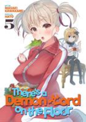 There's a Demon Lord on the Floor Vol. 5 1626927073 Book Cover
