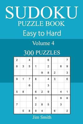300 Easy to Hard Sudoku Puzzle Book 1717368026 Book Cover