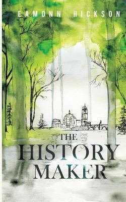 The History Maker 1478260890 Book Cover