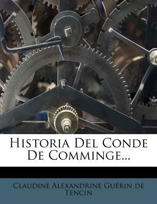 Historia Del Conde De Comminge... [Spanish] 1279315121 Book Cover