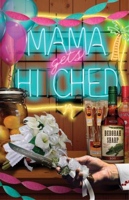 Mama Gets Hitched 0738719226 Book Cover