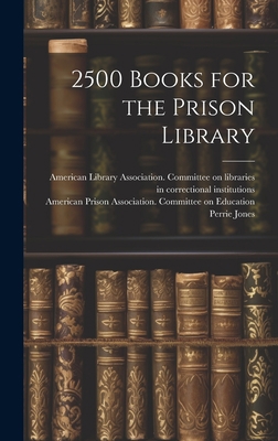 2500 Books for the Prison Library 1019361859 Book Cover