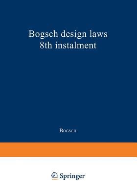 Bogsch Design Laws 8th Instalment 9028604596 Book Cover