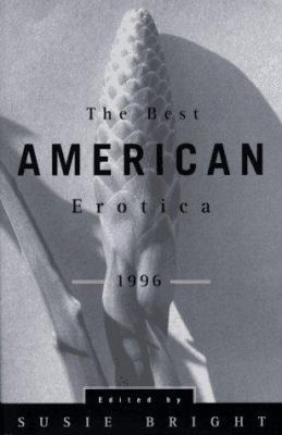 The Best American Erotica 1996 B0073AJ2S6 Book Cover