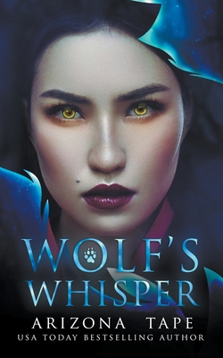 Wolf's Whisper B09QPQFYSF Book Cover