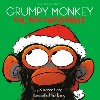 Grumpy Monkey Oh, No! Christmas 0593306090 Book Cover