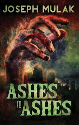 Ashes to Ashes [Large Print] B08PBWYNTW Book Cover