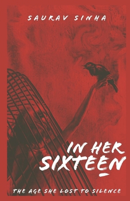 In Her Sixteen: Part One B0FBTNK5NJ Book Cover