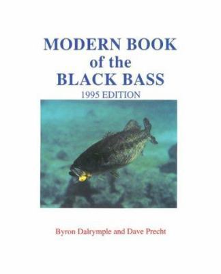 Modern Book of the Black Bass 0832905100 Book Cover