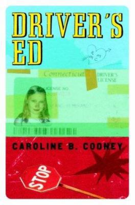 Driver's Ed 0385320876 Book Cover