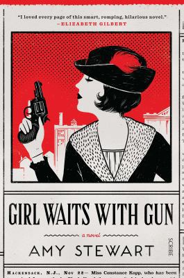 Girl Waits With Gun (Kopp sisters) 1925228576 Book Cover