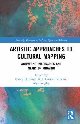 Artistic Approaches to Cultural Mapping: Activa... 1138088234 Book Cover