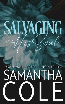Salvaging His Soul B0DYNJ212Q Book Cover