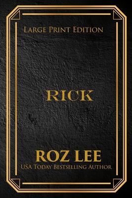 Rick: Large Print Edition [Large Print] 1966224214 Book Cover