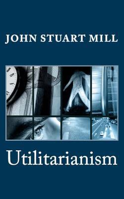Utilitarianism 1495281795 Book Cover