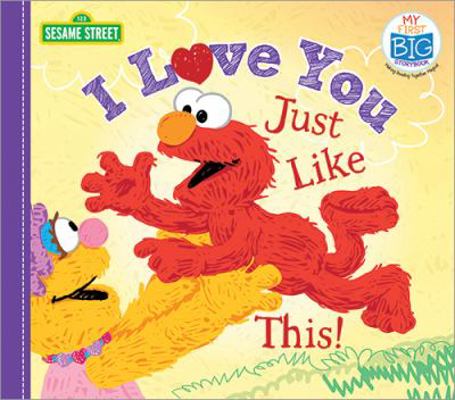 I Love You Just Like This! 1492675385 Book Cover