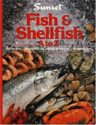 Fish and Shellfish A to Z 0376024100 Book Cover