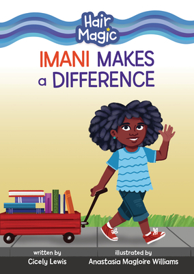 Imani Makes a Difference 1728486874 Book Cover