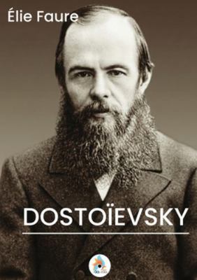 Dostoïevsky [French] B0G4JL1X5T Book Cover