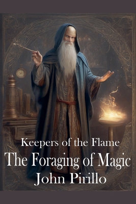 Keepers of the Flame, The Forging of Magic B0GJJMFP2P Book Cover