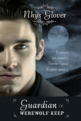 Guardian of Werewolf Keep 1291726594 Book Cover