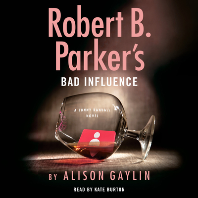 Robert B. Parker's Bad Influence 0593672305 Book Cover