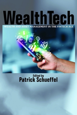 WealthTech: Wealth and Asset Management in the ... 1641138483 Book Cover