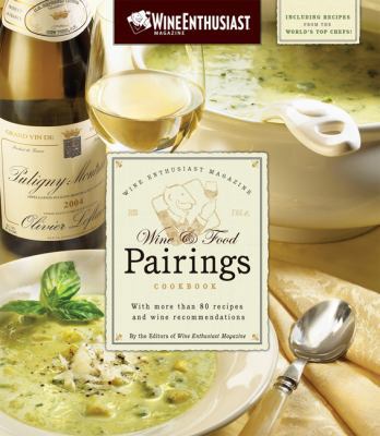 Wine Enthusiast Magazine Wine & Food Pairings C... 0762435275 Book Cover