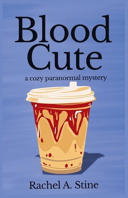 Blood Cute B0GSL8C1D8 Book Cover