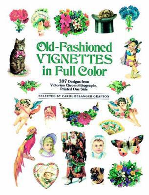 Old-Fashioned Vignettes in Full Color: 397 Desi... 0486256251 Book Cover