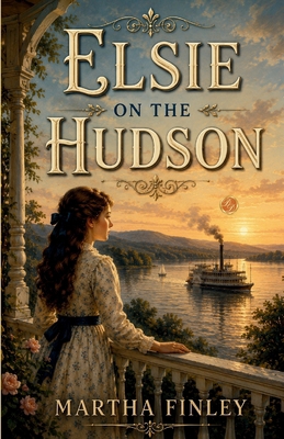 Elsie on the Hudson 9372445347 Book Cover